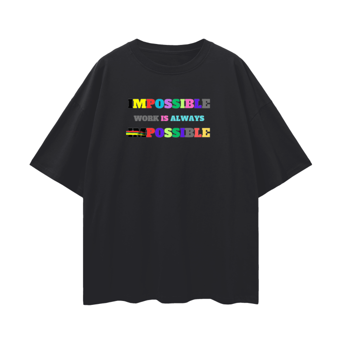 Streetwear Unisex Loose T-shirt Impossible1.0 Edition - DALSOMA