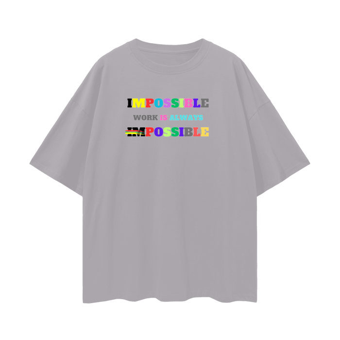 Streetwear Unisex Loose T-shirt Impossible1.0 Edition - DALSOMA